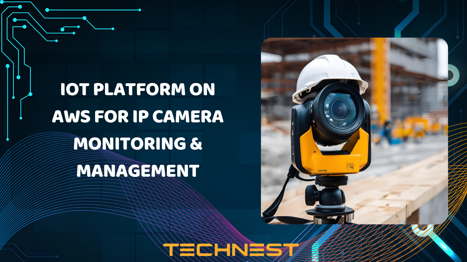 IoT Platform on AWS for IP Camera Monitoring & Management