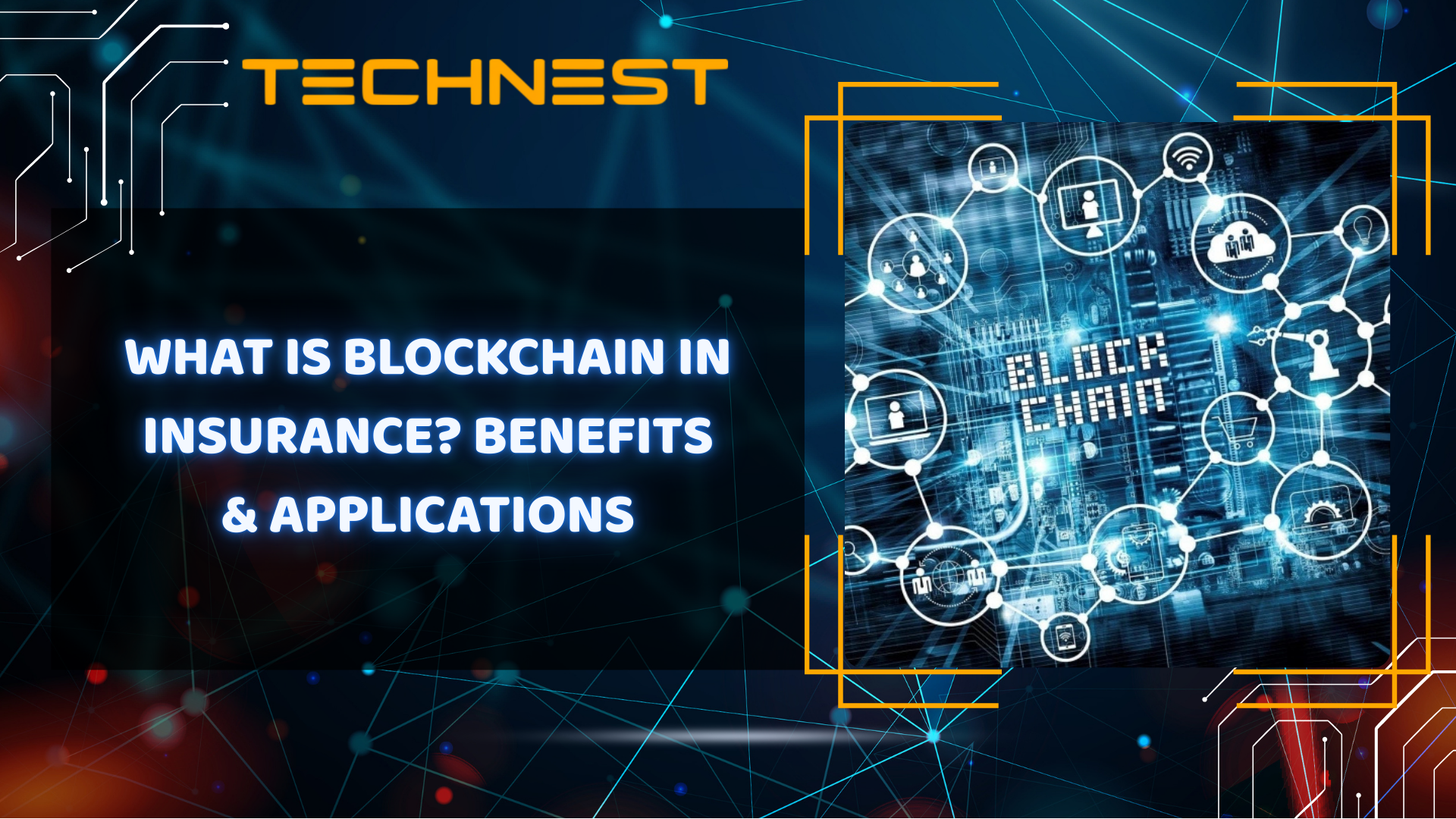 What is Blockchain in insurance? Benefits & applications