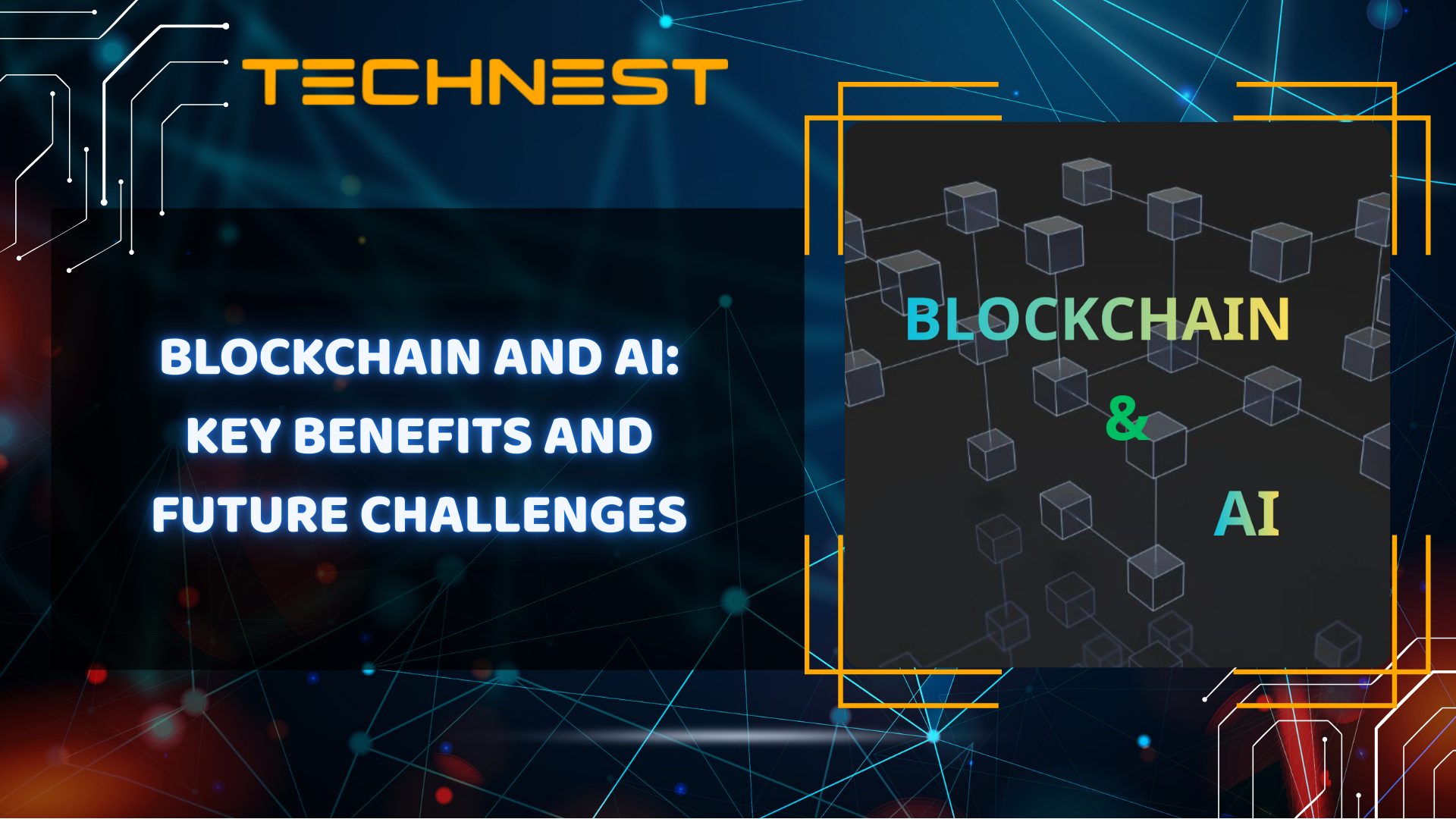 Blockchain and AI: Key benefits and future challenges