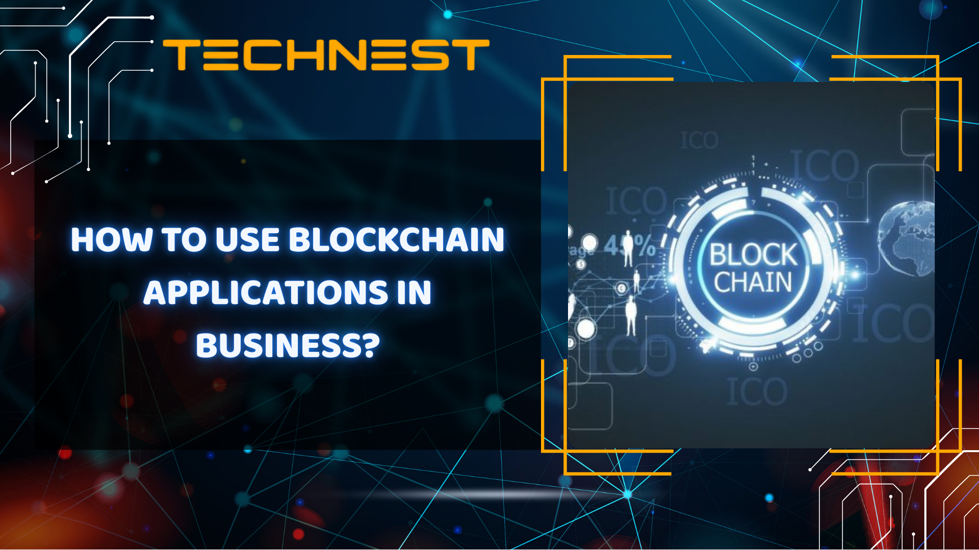 How to use Blockchain applications in business?