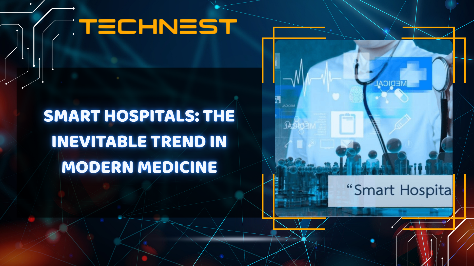 Smart Hospitals: The Inevitable Trend in Modern Medicine