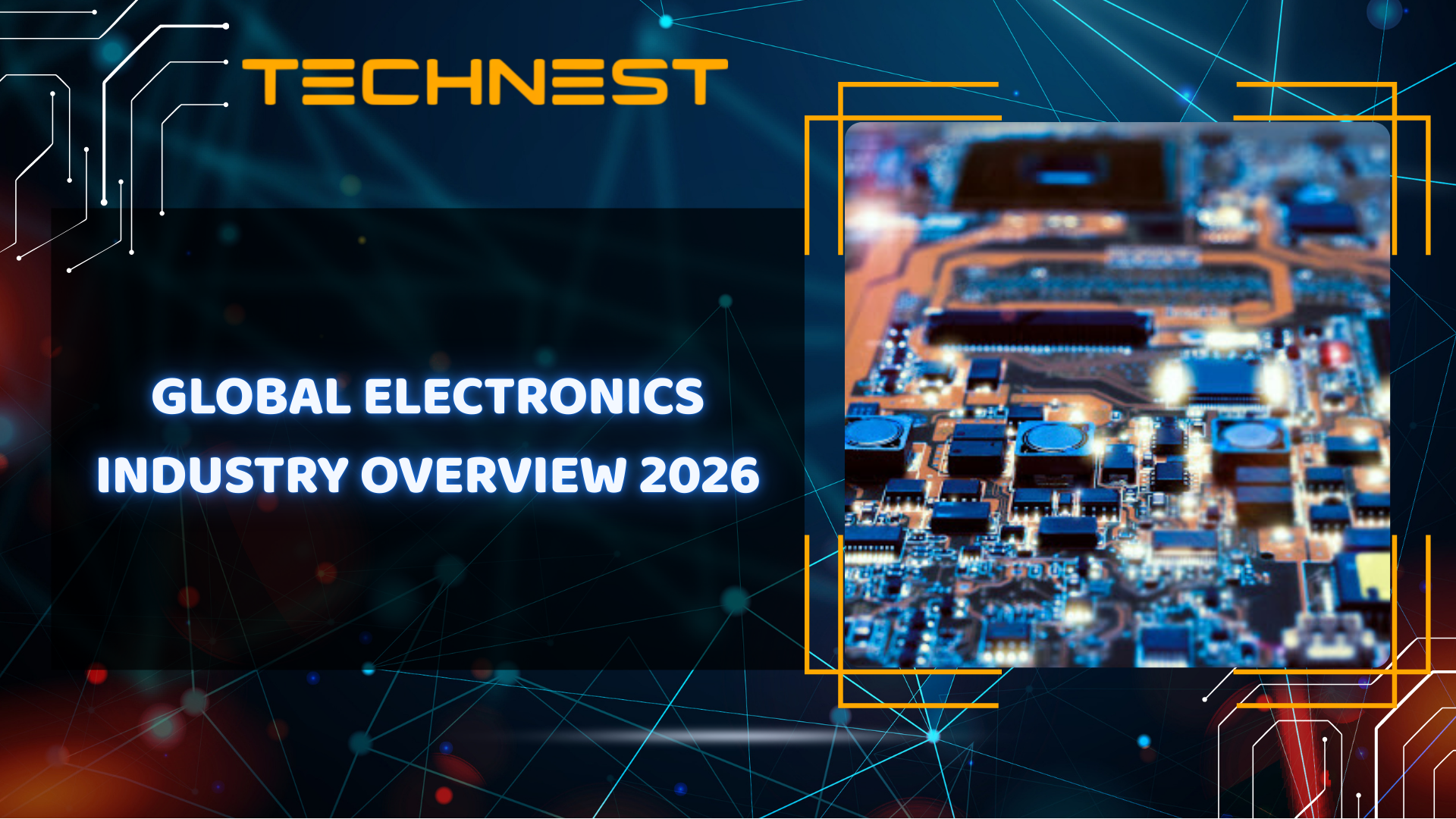 Global Electronics Industry Overview 2026