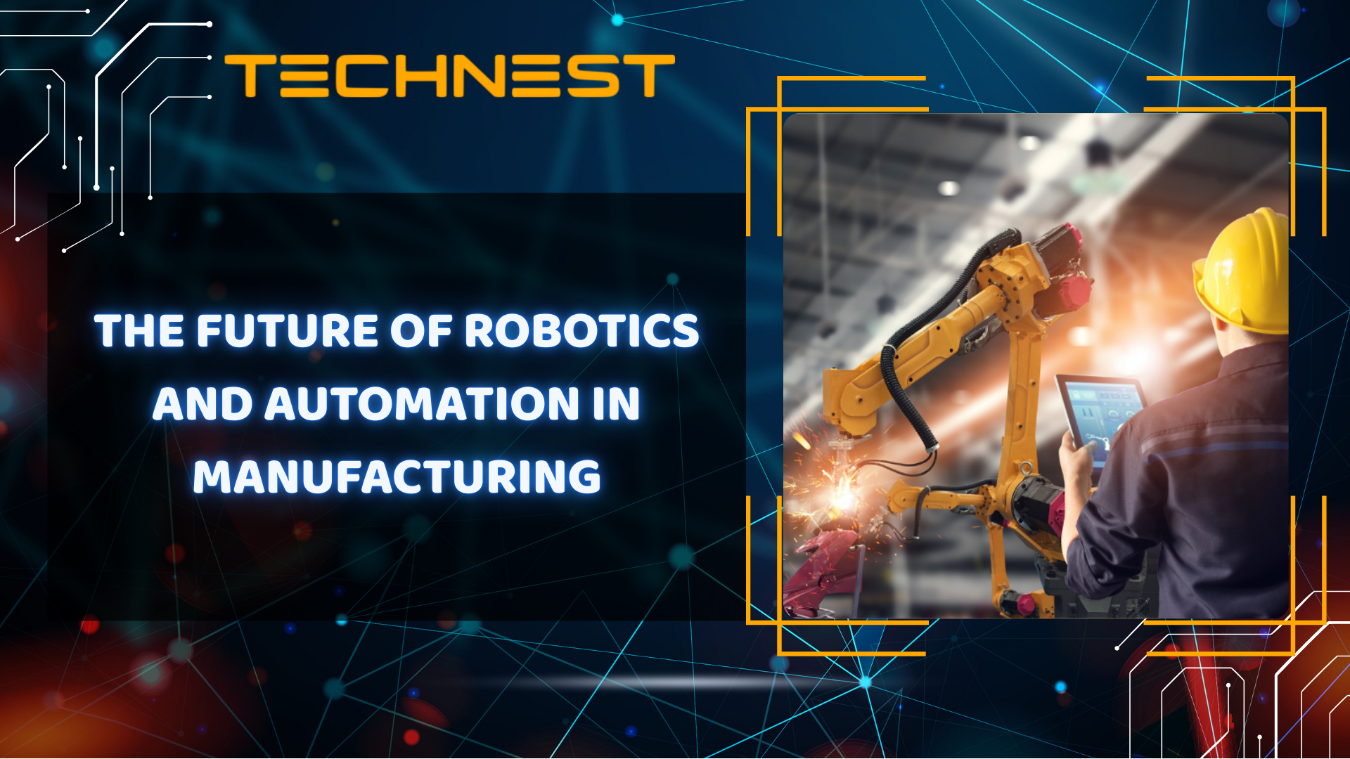 The Future of Robotics and Automation in Manufacturing