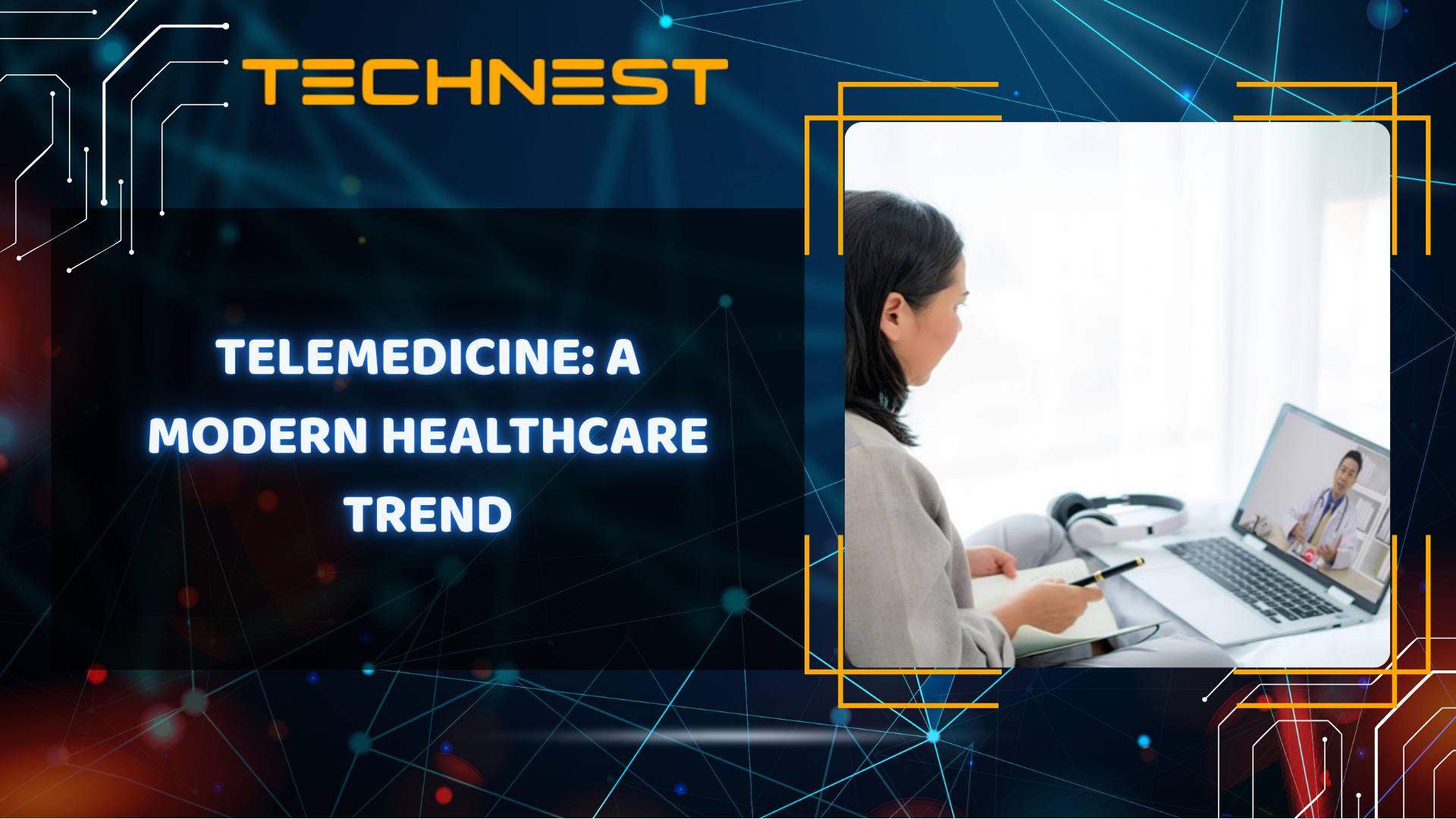 Telemedicine: A modern healthcare trend