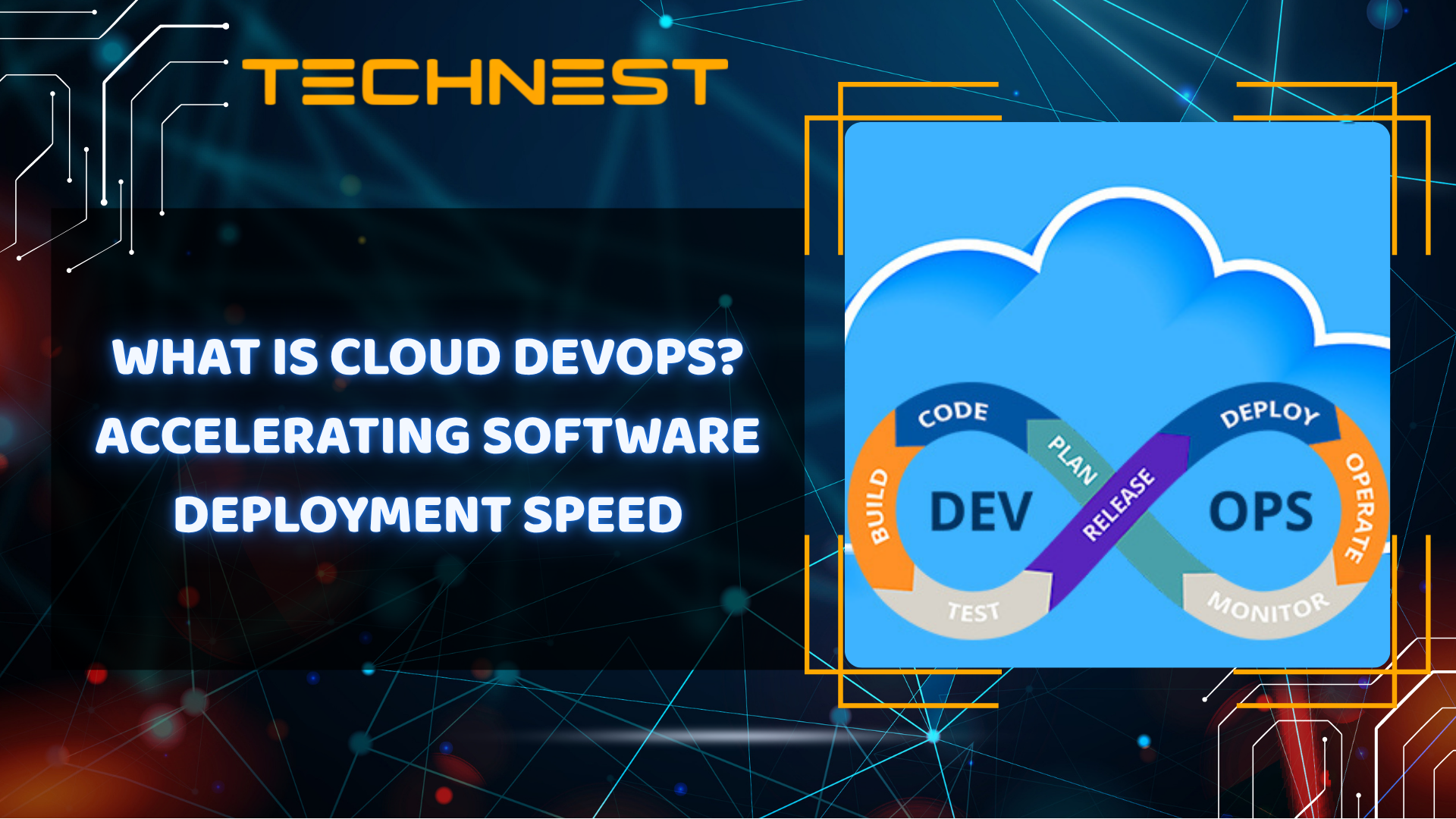 What is Cloud DevOps? Accelerating Software Deployment Speed