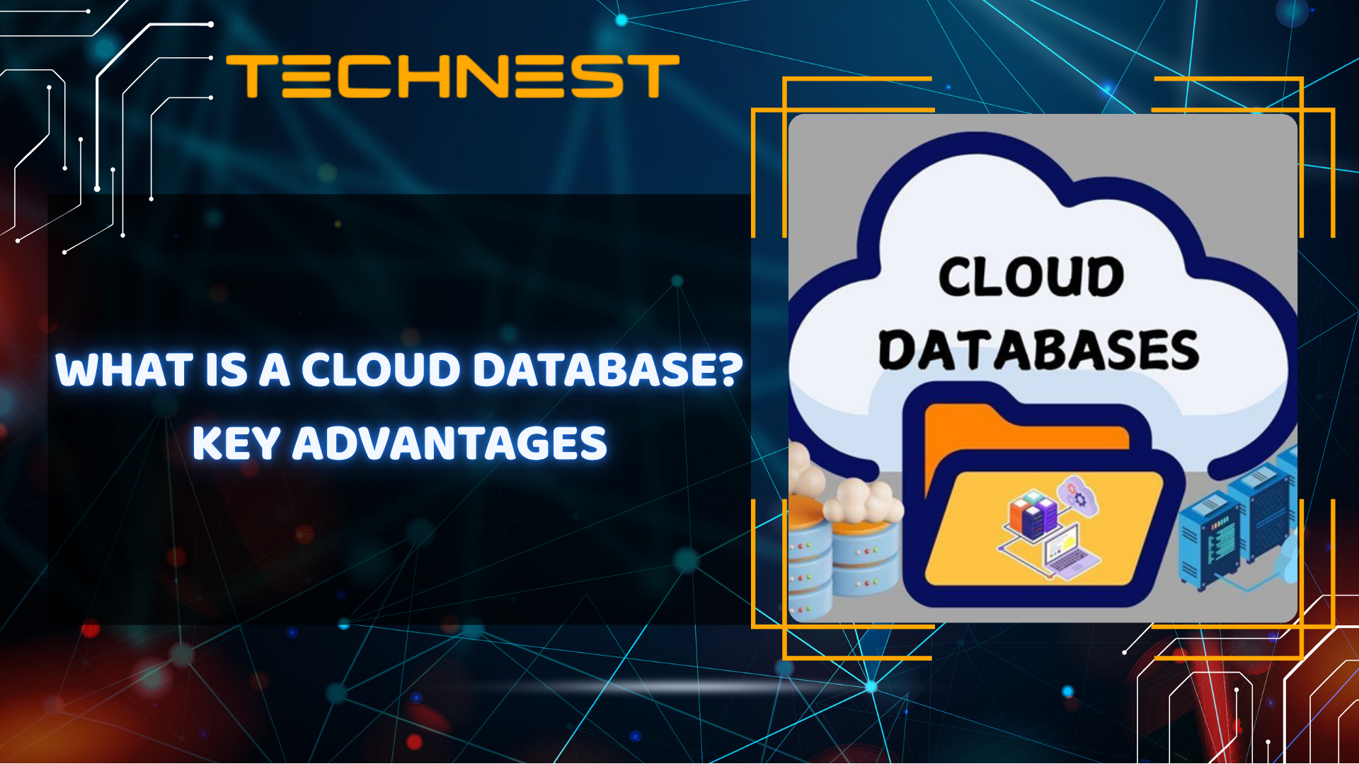 What is a Cloud Database? Key Advantages