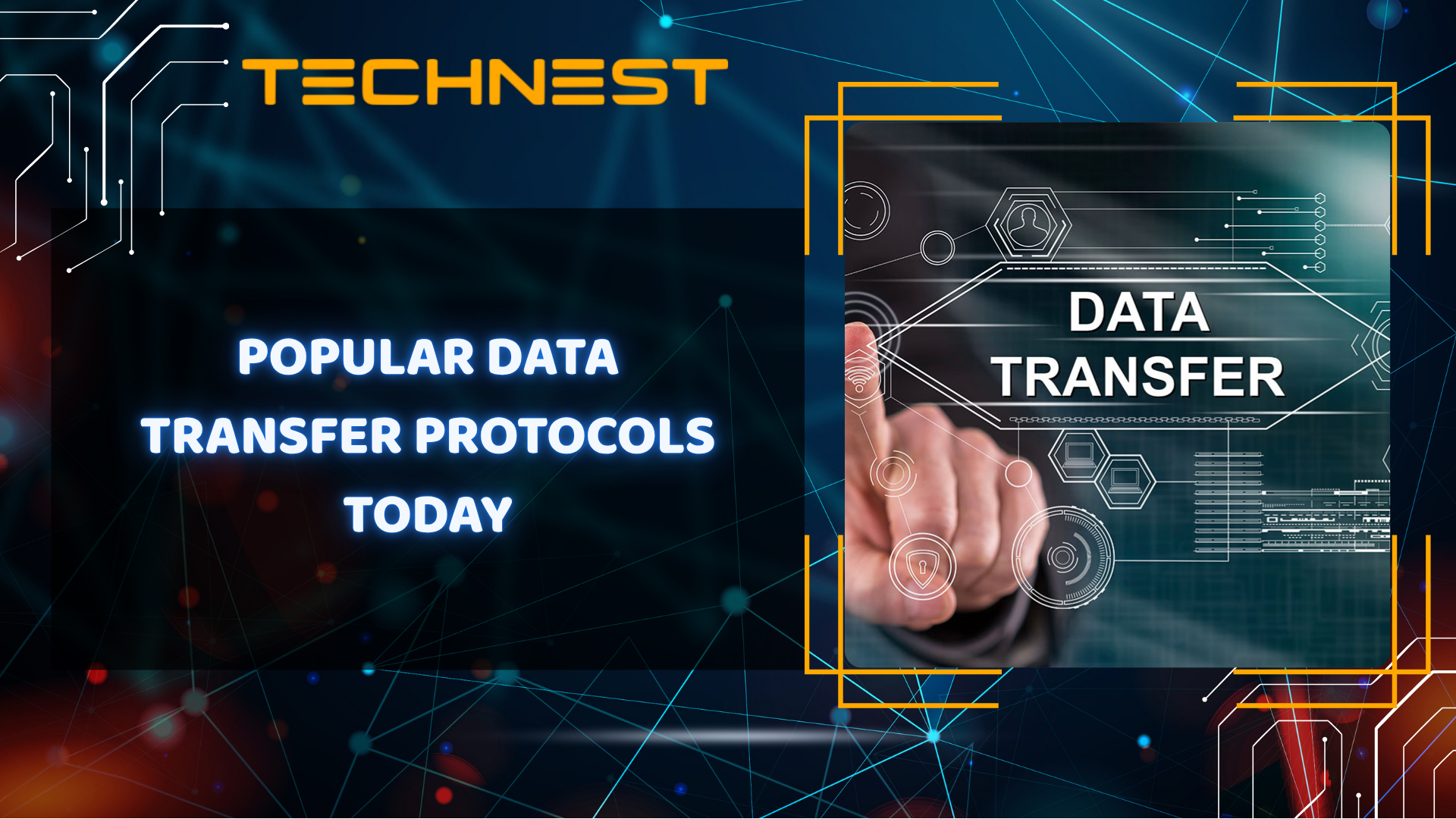 Popular Data Transfer Protocols Today