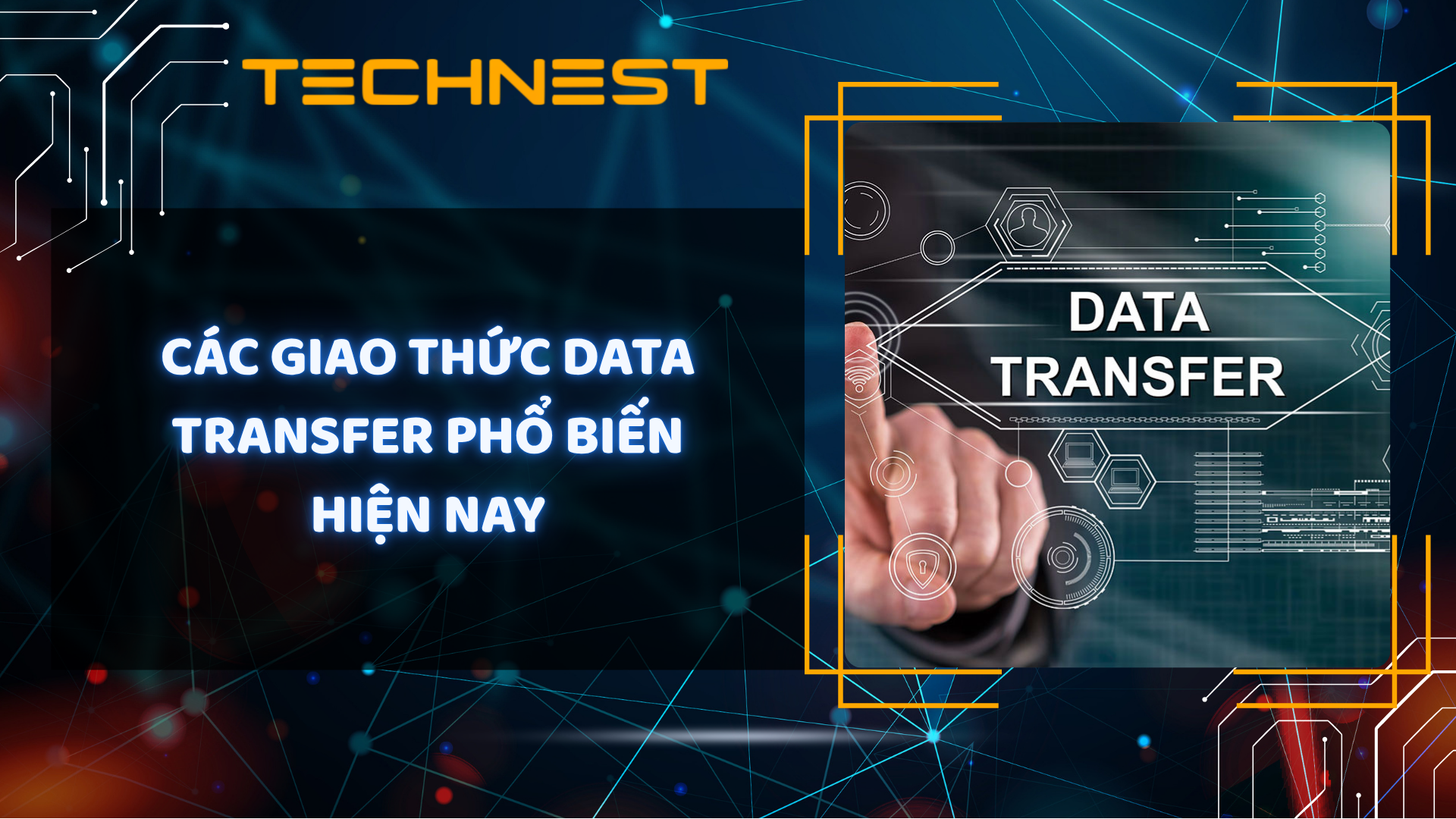 Các giao thức Data Transfer phổ biến hiện nay